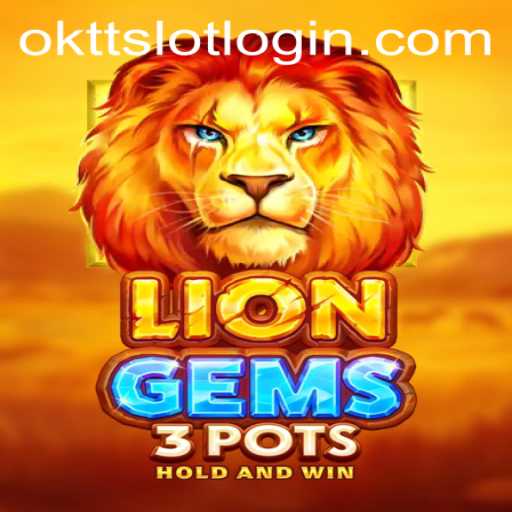 Explore the Thrilling World of LionGems3pots and Discover ОKTT.COM
