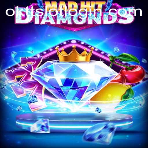 Unveiling the Thrills of MadHitDiamonds: A New Gaming Sensation by ОKTT.COM